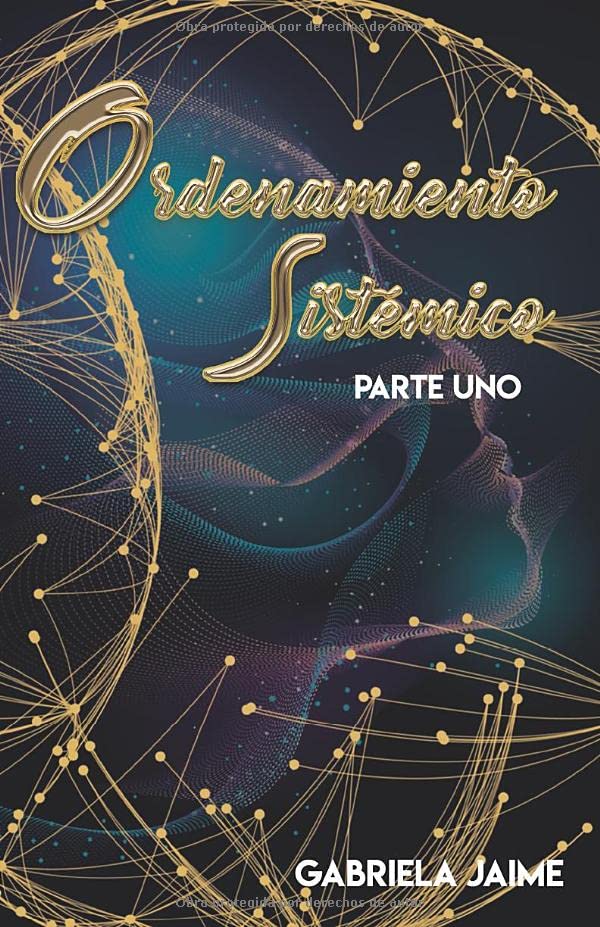 ORDENAMIENTO SISTÉMICO: PARTE UNO Education & Training