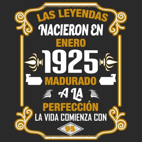 Las leyendas nacieron en enero 1925 Madurado a la perfección La vida comienza con 95: Libro de visitas fiesta de cumpleaños felicitaciones y noticias I Tema: oro y ror I Regalo ideal Parents & Children
