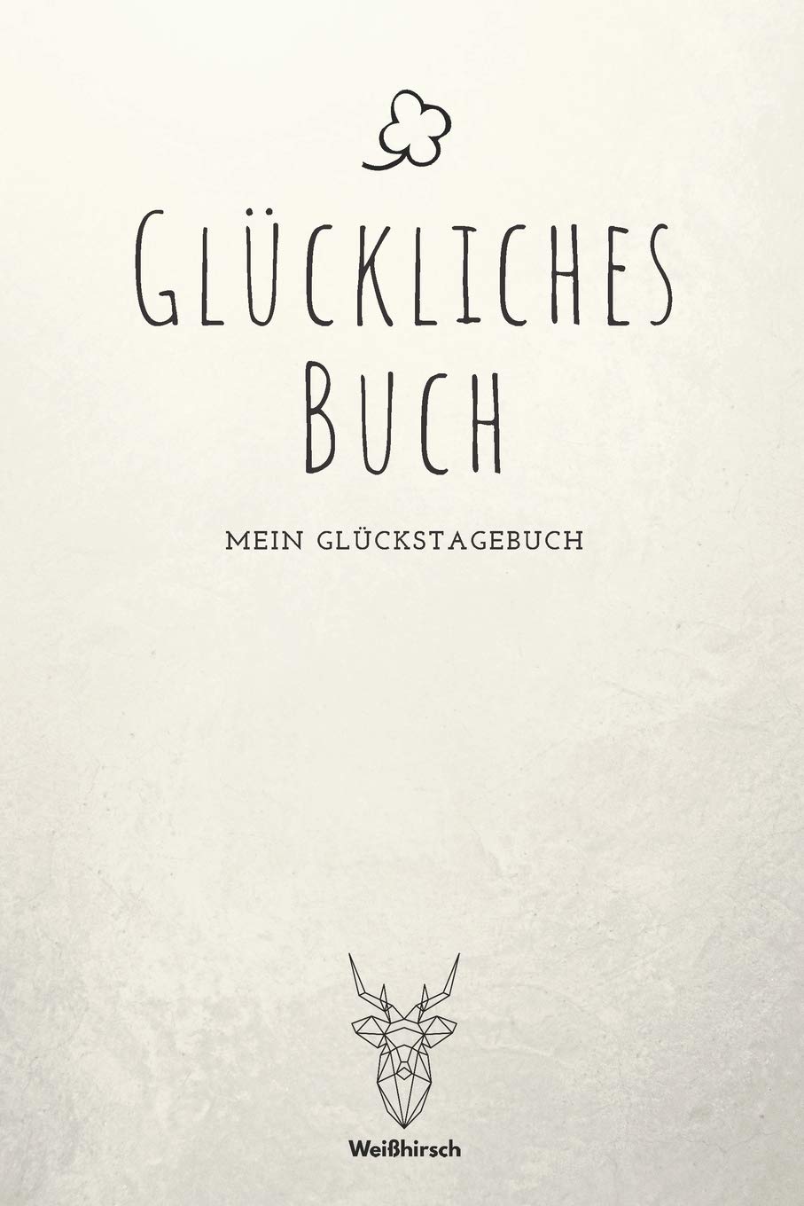 Glückliches Buch: A5 5-Minuten Glückstagebuch | Erfolgstagebuch | Erfolgsjournal | Selbstreflexion | Mindset | Geschenkbuch für Eltern, Männer und Frauen Lifestyle