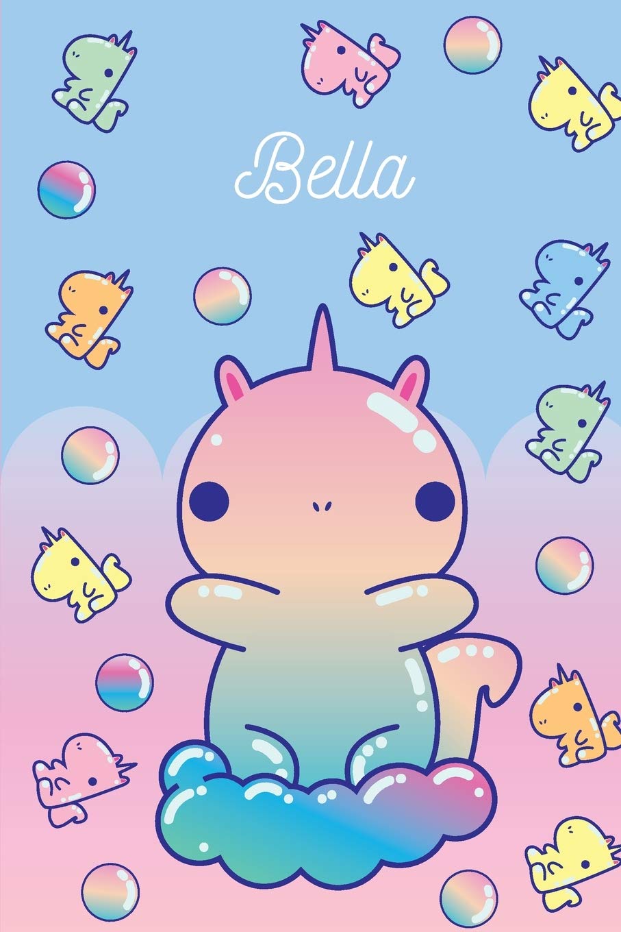 Bella: Gummibärchen Einhorn - Notizbuch Kritzelbuch Persönliches Geschenk Für Mädchen book