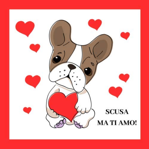 Scusa ma ti amo!: Regalo di San Valentino, Compleanno, Agenda, Quaderno delle annotazioni, Diario, Quaderno di carta a righe, 100 pagine, 21x21cm Self-help