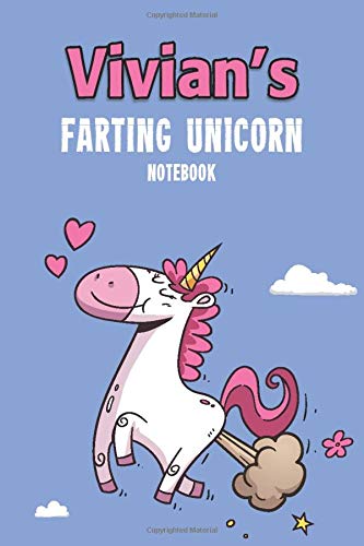 Vivian's Farting Unicorn Notebook: Funny & Unique Personalised Notebook Gift For A Girl Called Vivian - 100 Pages - Perfect for Girls & Women - A ... Journal For Home, School College Or Work. book