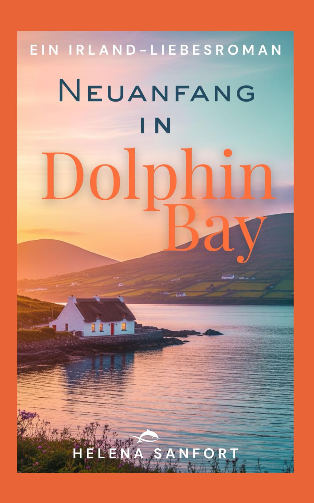 Neuanfang in Dolphin Bay Holiday Reading