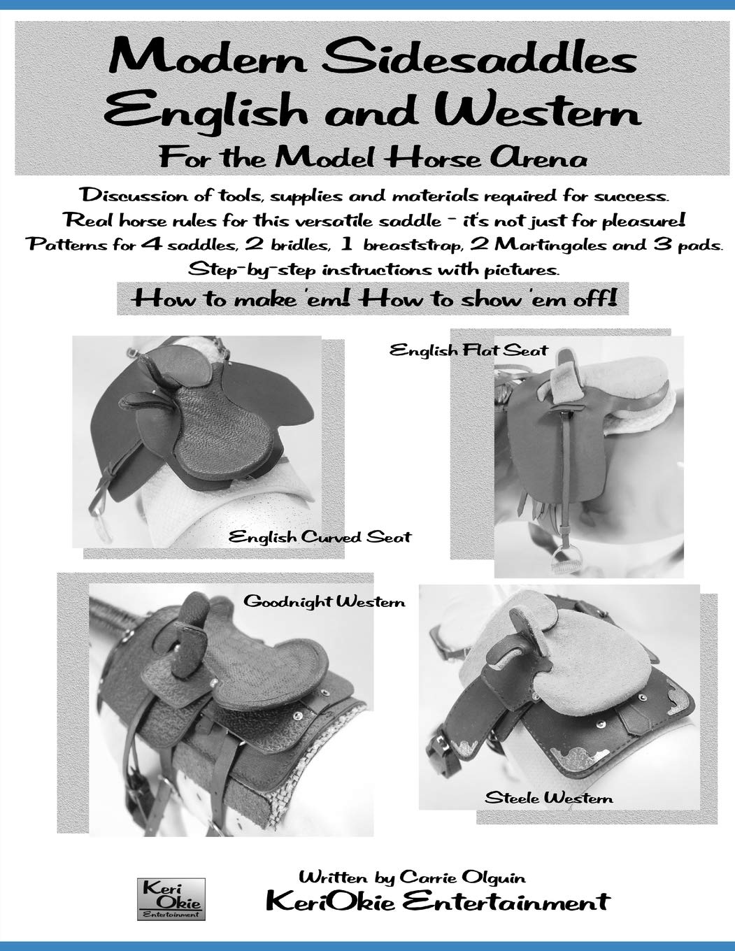 Modern Side Saddles, English and Western: For the Model Horse Arena (Model Horse Tack School, Band 1) Hobbies & Crafts
