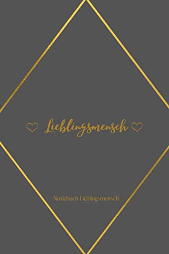 LIEBLINGSMENSCH: A5 Notizbuch KALENDER LIEBLINGSMENSCH | GESCHENKE | PÄRCHEN | FREUNDIN | FREUNDSCHAFT | FREUNDINNENBUCH | VALENTINSTAG | GESCHENKIDEE | PÄRCHENBUCH Partnership & Love