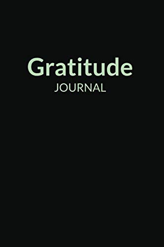 Gratitude Journal: A Year Journal To Cultivate An Attitude Of Gratitude And Love book