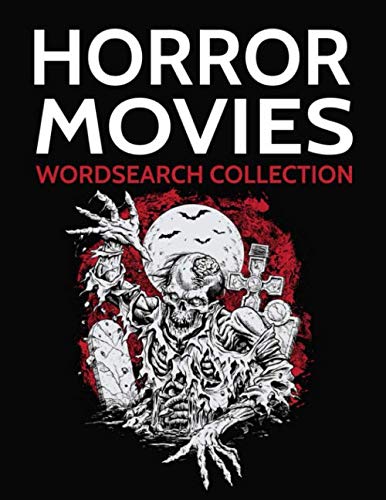 Horror Movies Wordsearch Collection: The Ultimate Horror Film, Actors and Directors Word Search Puzzle Anthology Film, Art & Culture
