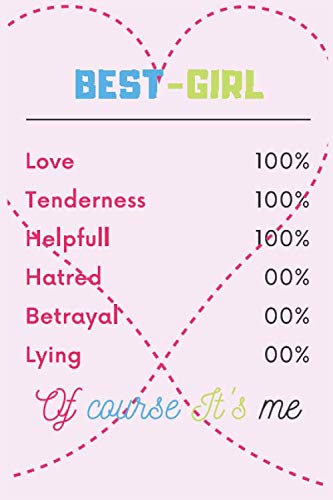 Best Girl Notebook,Journal Gift: Lined Notebook/journal Gift,120 pages,6×9,Soft Cover,Glossy finish Education & Training