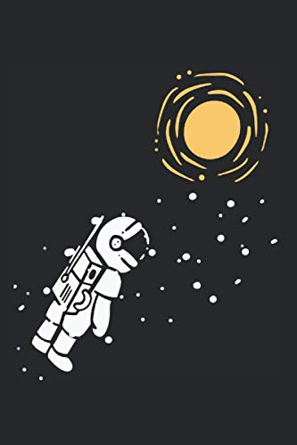 Notizbuch Astronaut fliegt zur Sonne: Mondlandung I Tagebuch I gepunktet I 100 Seiten Books