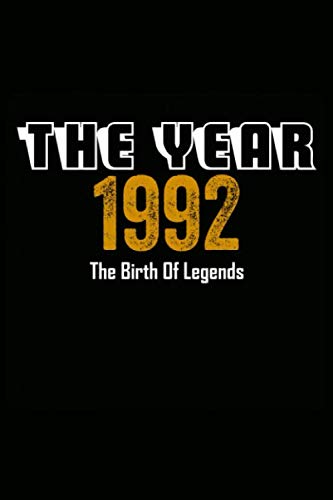The Year 1992 The Birth Of Legends: Notebook notizbuch a5 kariert,geburtstag Geschenk idee Für Frauen Männer Geboren 1992, Journal skizzenbuch tagebuch a5 110 Pages, 28 geburtstag geschenk Essays & Short Stories