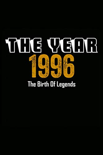 The Year 1996 The Birth Of Legends: Notebook notizbuch a5 kariert,geburtstag Geschenk idee Für Frauen Männer Geboren 1996, Journal skizzenbuch tagebuch a5 110 Pages, 24 geburtstag geschenk Essays & Short Stories