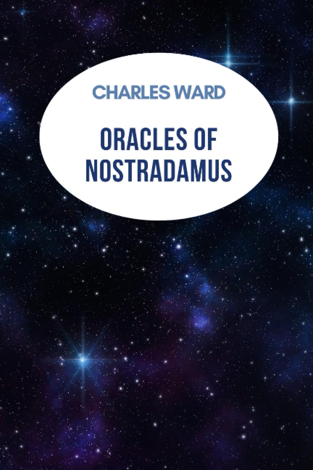 Oracles of Nostradamus (Triamazikamno Editions, Band 21) Philosophy