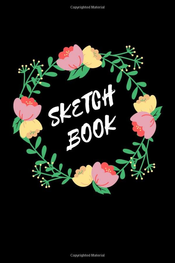 Sketchbook: Notebook for Drawing, Writing, Painting, Sketching , 120 Pages, 6x9, Soft Cover, Matte Finish Arts & Music