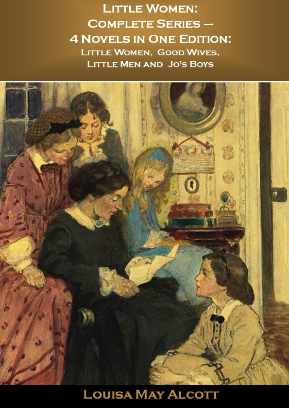 Little Women: Complete Series – 4 Novels in One Edition: Little Women, Good Wives, Little Men and Jo's Boys: Original Illustrations Contemporary literature Books