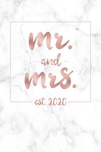 Mr. and Mrs. est. 2020: Blank Sketchbook / Journal (Rose Gold Style Letters on White Marble Background) Partnership & Love