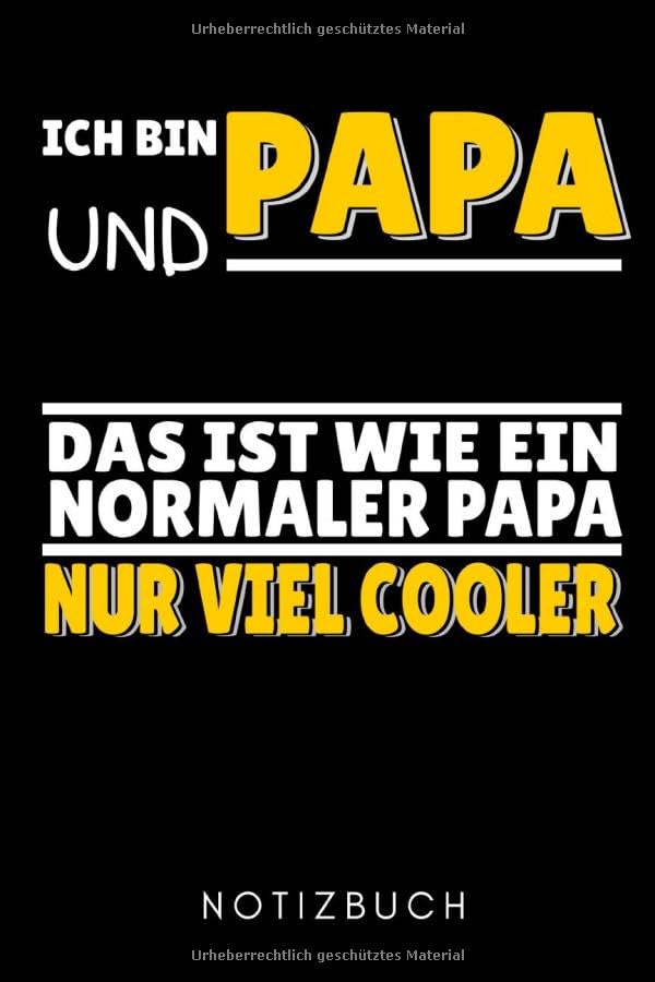 ICH BIN EIN PAPA UND BASKETBALLER DAS IST WIE EIN NORMALER PAPA NUR VIEL COOLER NOTIZBUCH: A5 Notizbuch KARIERT Basketballbuch | Basketballer ... | Geschenkideen für Kinder und Sportler Leisure & Fun