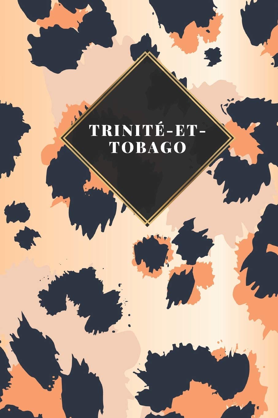 Trinité-et-Tobago: Carnet de voyage ligné ou carnet de voyage ligné - Journal de voyage pour hommes et femmes avec lignes Books