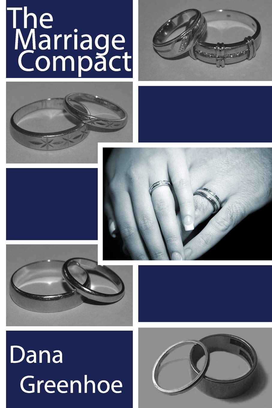 The Marriage Compact: A Guide to Repair, Renew, & Strengthen Your Marriage Partnership & Love