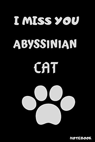 I miss you Abyssinian Cat: Notebook: Abyssinian Cat Sacred Geometry Digital Art , Journal for Writing, College Ruled Size 6" x 9", 120 Pages Books