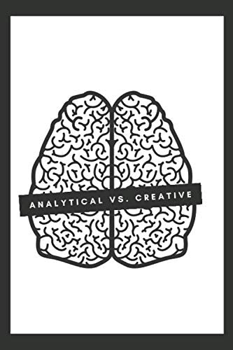 Product Image: ANALYTICAL VS. CREATIVE: Lined Notebook Brain Journal for Writing College Ruled