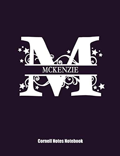 Cornell Notes Notebook: Cornell Note Paper Notebook. Blank Books for College Students. Large College Ruled Medium Lined Journal Note Taking System for ... and University. Personalized Name: Mckenzie Social Sciences