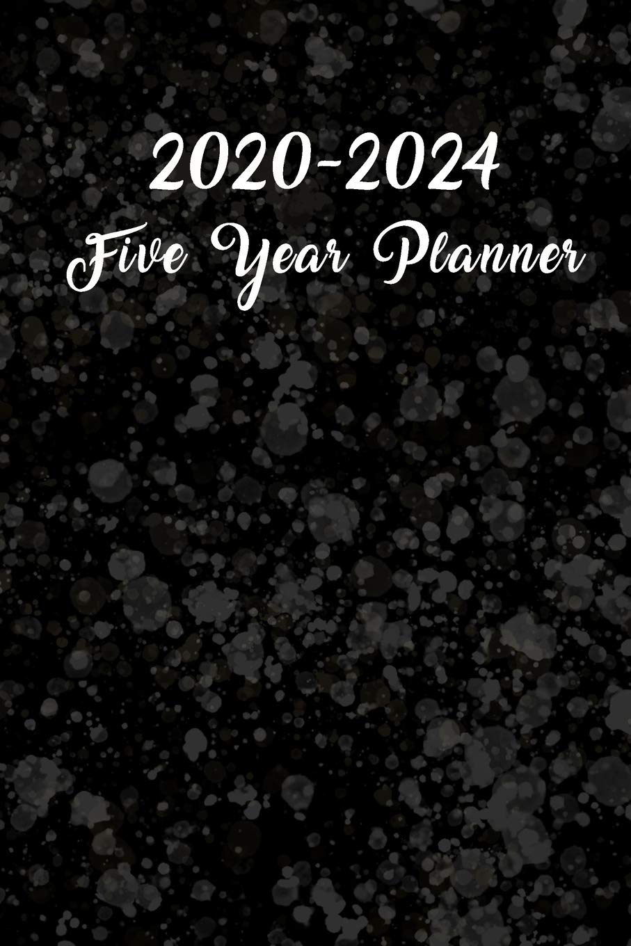 2020-2024 Monthly Planner: 5 Year Organizer with 60 Months Spread View. Pretty Five Year Calendar, Agenda & Journal with To Do’s, Inspirational Business, Finance & Career