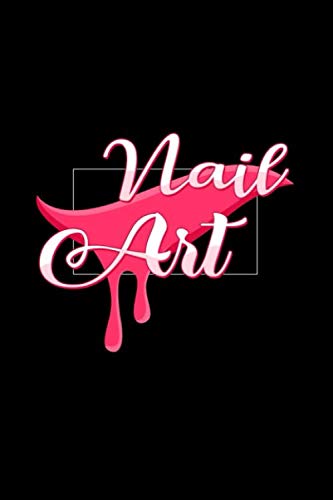 Nail Art: 6x9 Nail Art | blank with numbers paper | notebook | notes Books