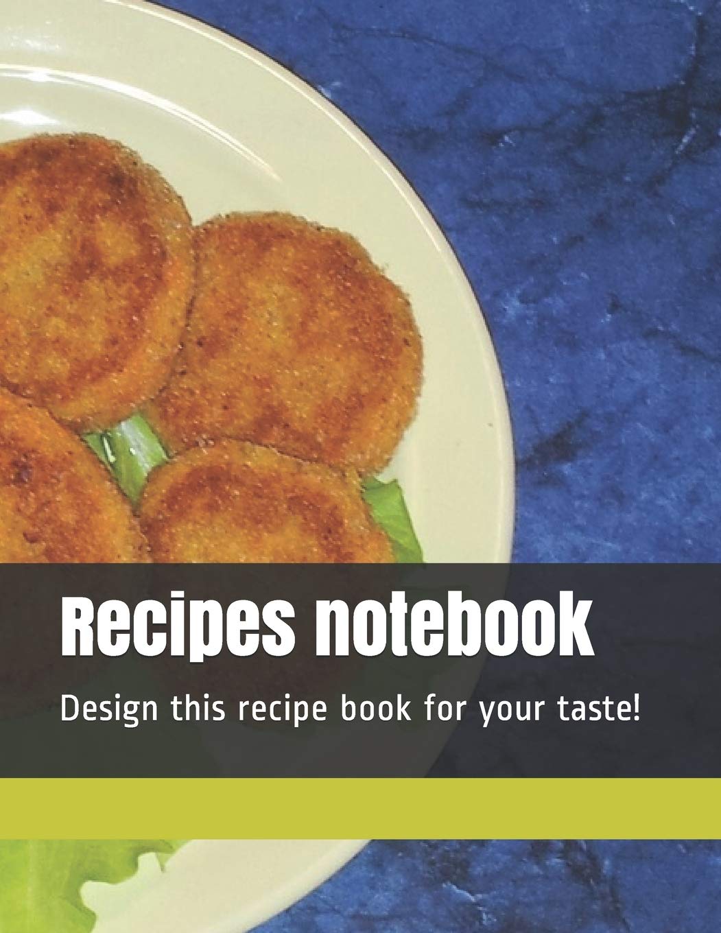 Recipes notebook: Design this recipe book for your taste! size 8,5" x 11", 80 recipes , 164 pages Cooking & Enjoying