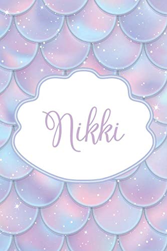 Nikki: Personalized Name Journal Mermaid Writing Notebook For Girls and Women Essays & Short Stories