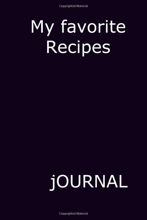My Favorite Recipes, Blank Recipe Book to write In collect the Recipes your love in your Own custom Cookbook, 120 Recipe Journal and organizer: My ... Gift 120 page soft cover matt finish Parents & Children