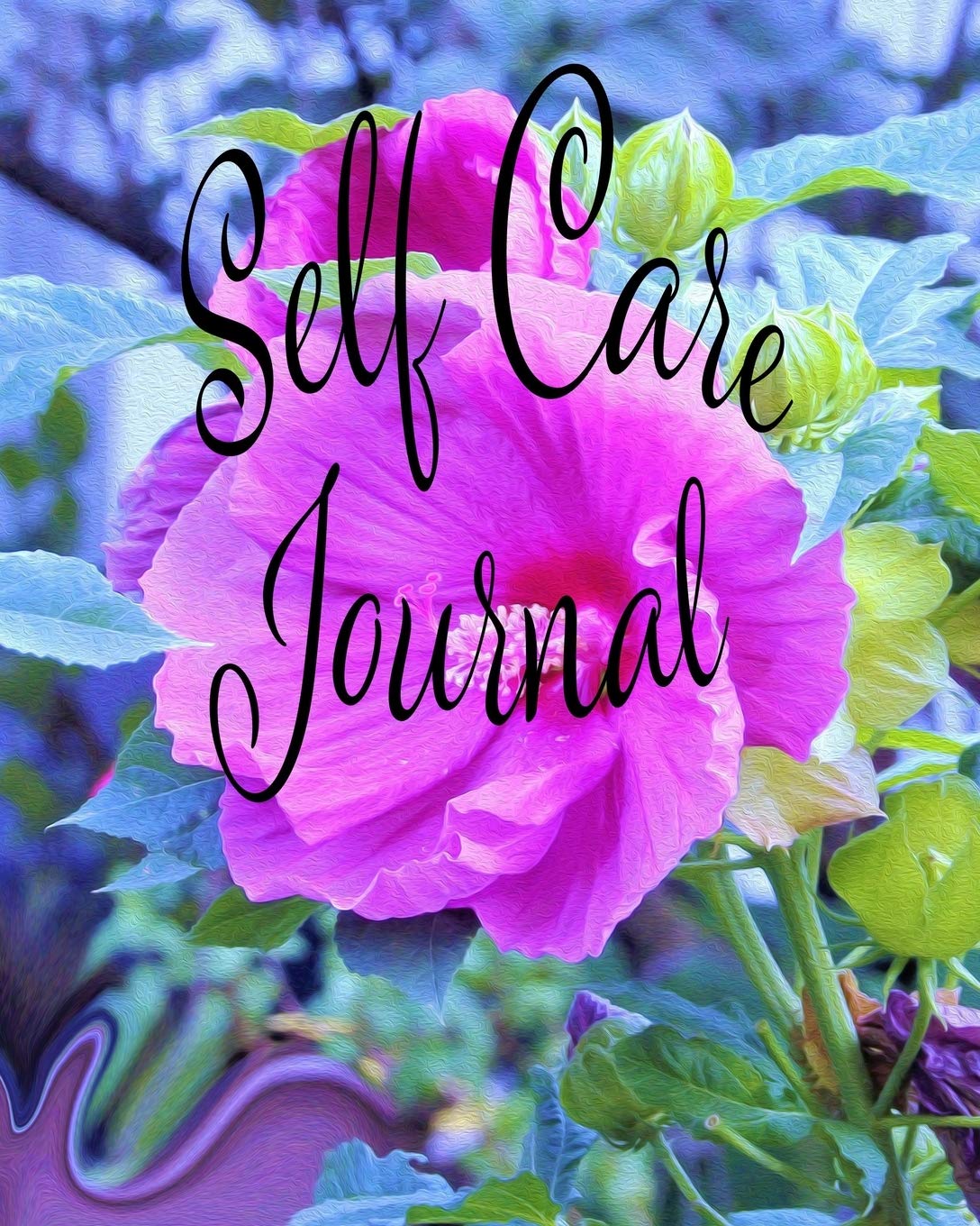 Self Care Journal: Positive Thoughts and Inspirational Quotes Featuring Elegant Pink Hibiscus with Wavy Blue Foliage Original Digital Oil Painting Cover Artwork Self-help