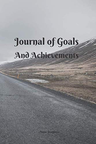 Journal of Goals And Achievements: Lined Writing Journal With Goals And Achievements Contemporary literature