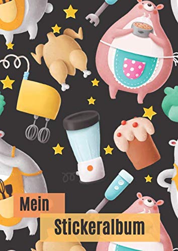 Mein Stickeralbum: Motiv: Dicker Bar meim Kochen DIN A4 Format mit 40 Seiten für Mädchen und Jungen | Kein Silikonpapier zum wieder abziehen Hobbies & Crafts