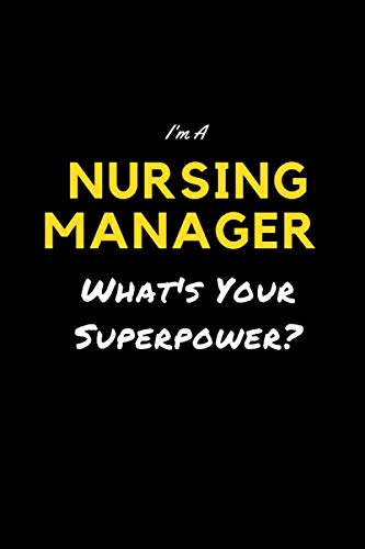 Nurse Manager Notebook: Funny Gag Small lined journal Notebook Notepad Organizer Planner-Nurse Manager Notebook- 6x9-funny nurse gifts -nurse gift -gifts for nurses -nurse notepad -nurse humor gifts Medicine