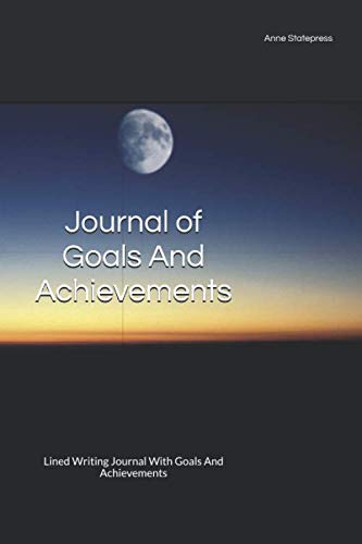Journal of Goals And Achievements: Lined Writing Journal With Goals And Achievements Contemporary literature