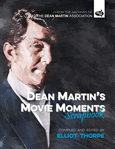 Dean Martin's Movie Moments Scrapbook book