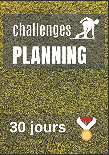 challenges planning 30 jours: carnet pour challenges 21 x 29.7 cm (8.27 x 11.69 in) A4 cadeau pour amateur de challengesou de défis Self-help