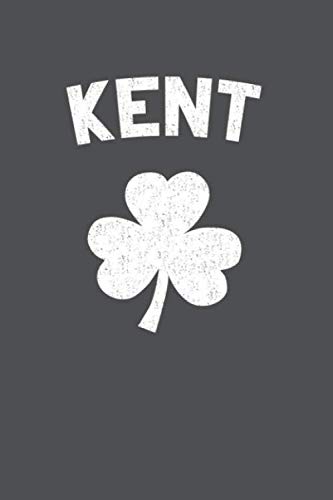 Kent: Irish American Shamrock Lined Journal Notebook Politics & History