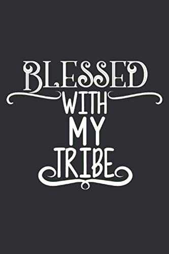Blessed With My Tribe: Positive Mindset Gift | College Ruled Blank Lined Composition Notebook Journal Business, Finance & Career