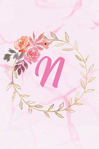 N: Floral Personalized Initial N Monogram Pink Floral Marble Texture Notebook Journal Gift for Women, Girls and School Wide Rule 120 Lined Pages,Sof Cover Essays & Short Stories