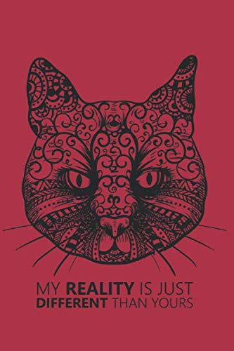 Different reality cat notebook design: Blank Lined Notebook Journal for Work, School, Office - Funny Novelty Gag Gift for friends, family and Coworkers. Diary, 6"x9" , 120 pages Contemporary literature