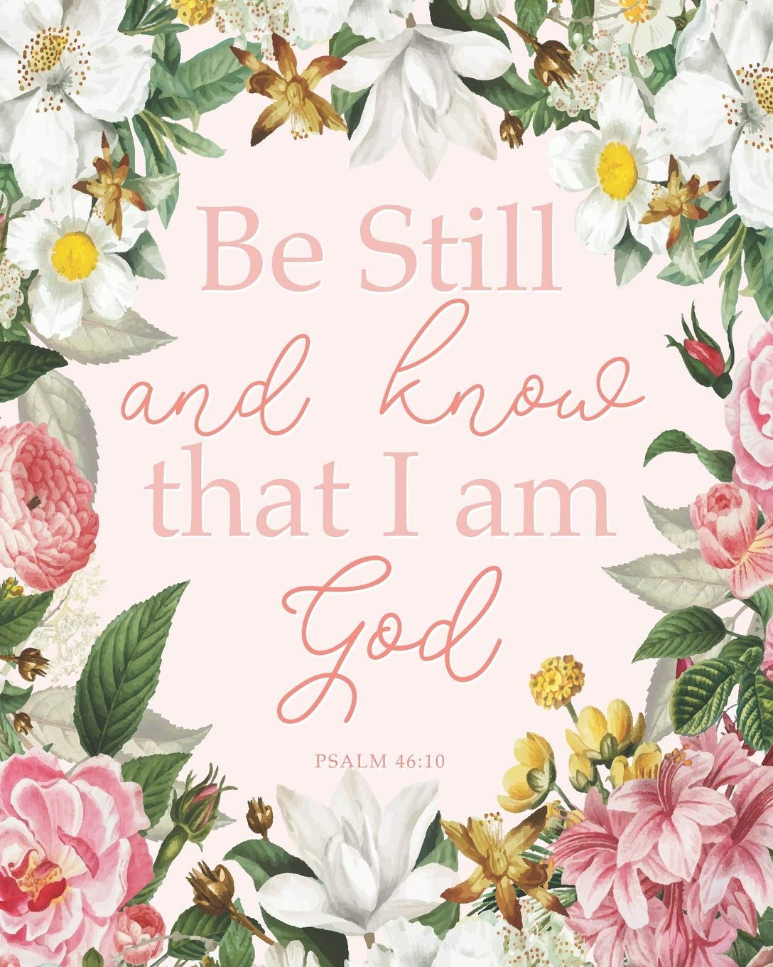 Christian Planner: Be Still & Know That I Am God, Psalms 46:10: Weekly and Monthly Planner, Calendar Agenda with Grid Overview, To Do List & Bible ... (2020 Planner, January - December, Band 1) Business, Finance & Career