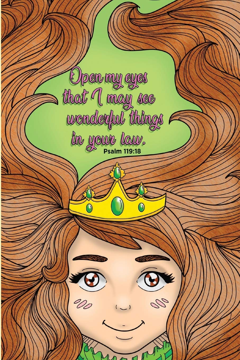 Open my eyes that I may see wonderful things in your law. -Psalm 119:18: Bible Study Journal & Coloring Book Religion & Esotericism