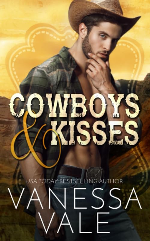 Cowboys & Kisses (Lenox Ranch Cowboys, Band 1) Contemporary literature