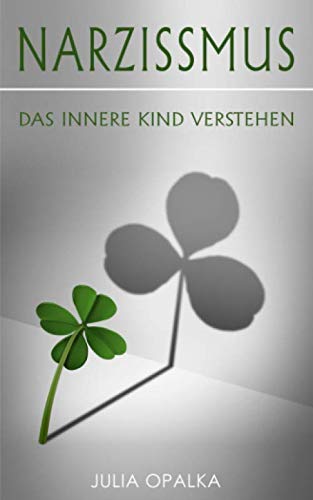 Narzissmus: Das Innere Kind verstehen Psychology
