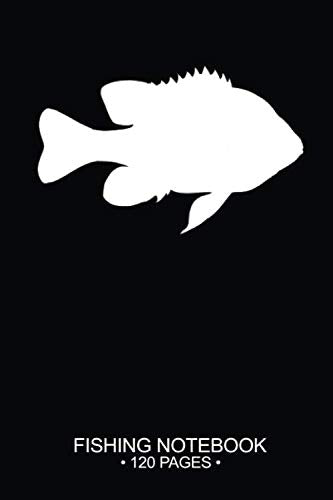 Fishing Notebook 120 Pages: 6"x 9'' Wide Rule Lined Paperback Longear Sunfish Fish-ing Freshwater Game Fly Journal Composition Notes Day Planner Notepad Log-Book Paper Sheets School Leisure & Fun
