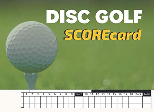 Disc Golf ScoreCard: Disc Golf Score Sheets/Score Record Keeper - Lovely Designed Interior (8.25” x 6”), 100 Pages, (Disc golf Book Gift For Golf Lovers) Camping & Survival
