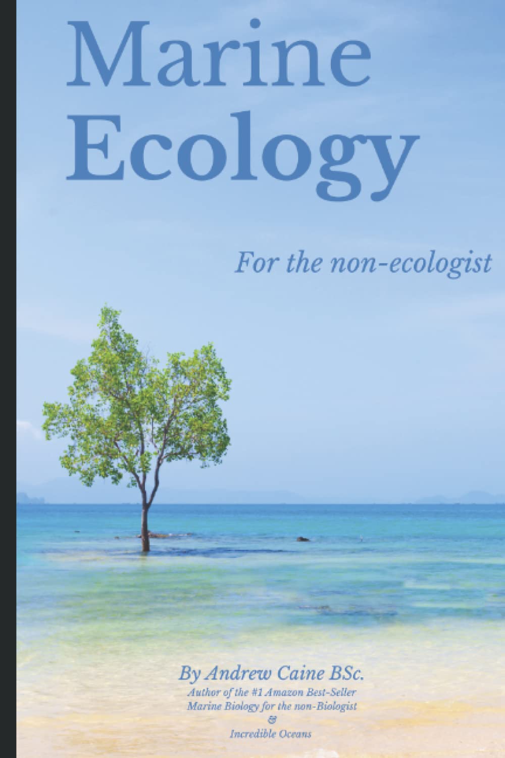 Marine Ecology for the Non-Ecologist book
