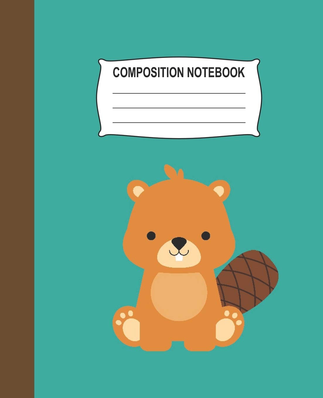 Composition Notebook: Aqua Wide Ruled Notebook With A Cute Baby Beaver Media & Communication