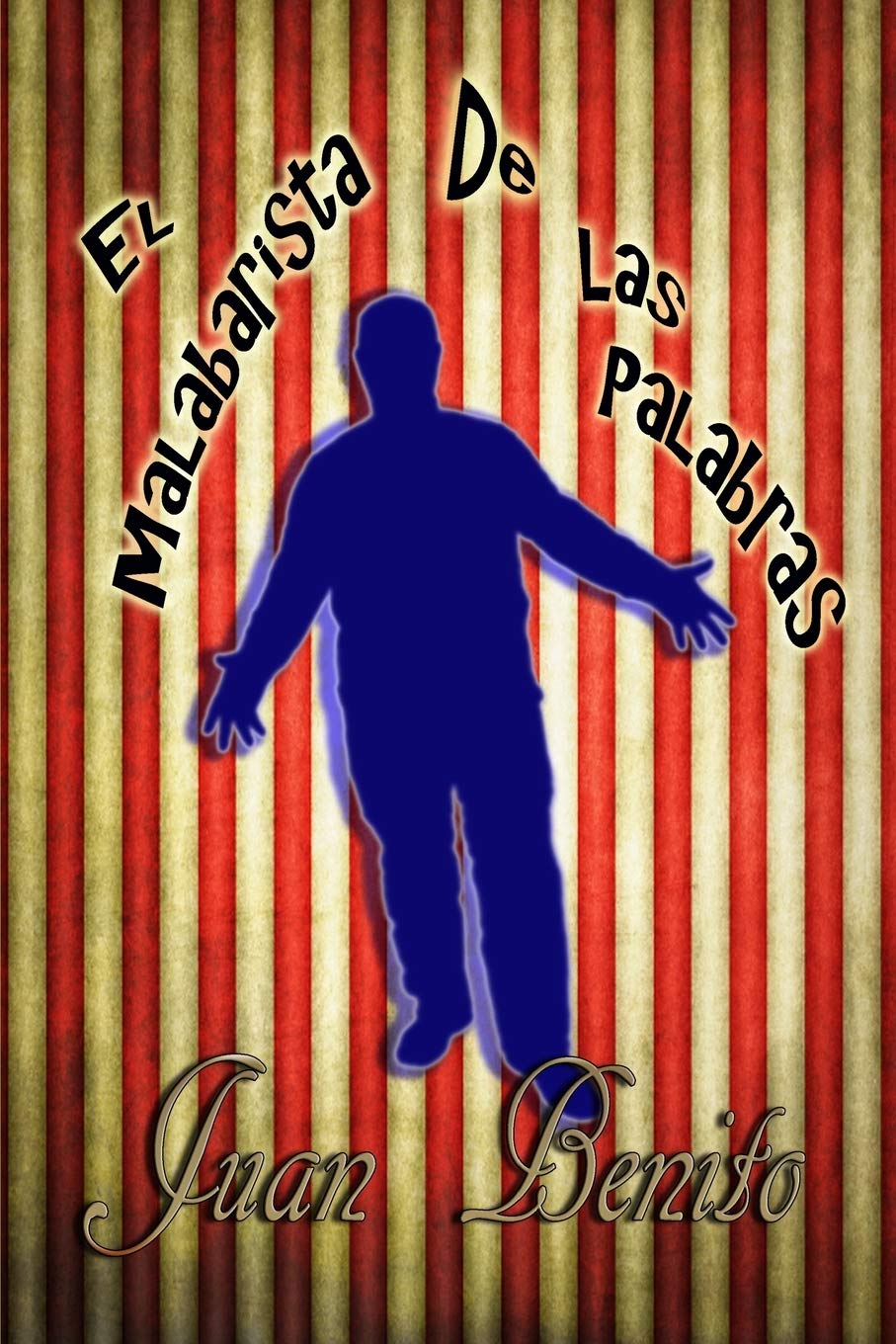 El malabarista de las palabras Poetry